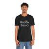 Groom Squad Short Sleeve Tee