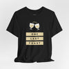 One Last Toast Short Sleeve Tee