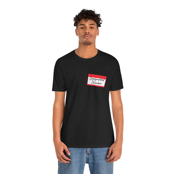 Designated Drinker Short Sleeve Tee