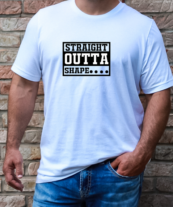 Straight Outta Shape Men's Short Sleeve Tee