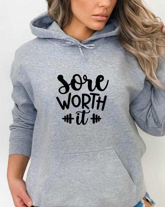 Sore Worth It Hoodie