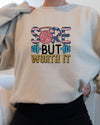 Sore But Worth It Crewneck Sweatshirt