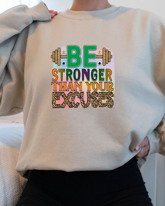 Be Stronger Crewneck Sweatshirt