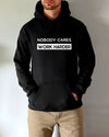 Work Harder Hoodie